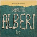 copertina Saremo alberi