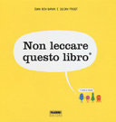 Copertina  Non leccare questo libro : è pieno di microbi