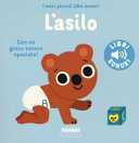 Copertina  L'asilo : [con un gioco sonoro speciale]