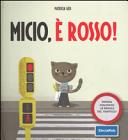 Copertina  Micio, è rosso!