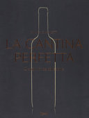 Copertina  La cantina perfetta : grandi vini da collezione