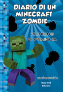 Copertina  Diario di un Minecraft Zombie : riunione di famiglia