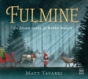 copertina Fulmine : la prima renna di Babbo Natale