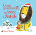 Copertina  Come nascondere un leone a Natale