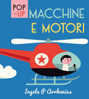 Copertina  Pop-up : macchine e motori