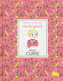 Copertina  Marie Curie : Guide per piccoli alle vite dei grandi
