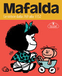 Copertina  Mafalda : le strisce dalla 769 alla 1152
