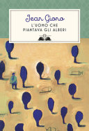 copertina L'uomo che piantava gli alberi