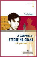 Copertina  La scomparsa di Ettore Majorana : c'è qualcuno che sa
