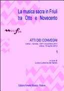 Copertina  La musica sacra in Friuli tra Otto e Novecento