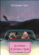 Copertina  La ballata di Jordan e Lucie