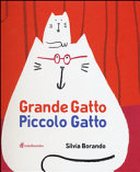 Copertina  Grande Gatto Piccolo Gatto