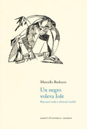 Copertina  Un negro voleva Iole : racconti scelti e aforismi inediti