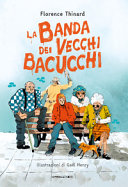 Copertina  La banda dei vecchi bacucchi