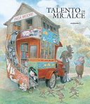 copertina Il talento di Mr. Alce