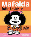 Copertina  Mafalda : tutte le strisce