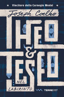 Copertina  Theo & Teseo nel labirinto