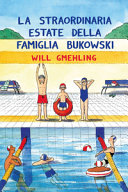 Copertina  La straordinaria estate della famiglia Bukowski