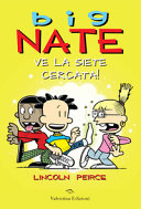 Copertina  Big Nate: Ve la siete cercata!