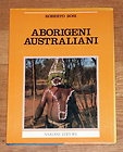 Copertina  Aborigeni australiani : le ultime testimonianze di un popolo antico
